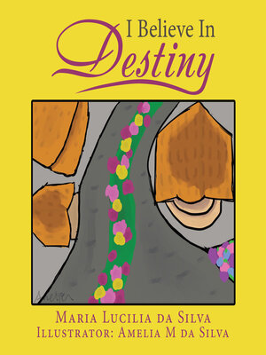 cover image of I Believe in Destiny